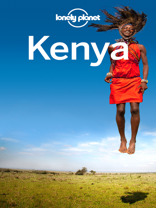 Title details for Kenya Travel Guide by Lonely Planet - Available